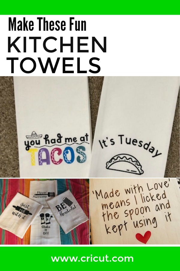 Cricut Community Favorites: Kitchen Towels Cricut Community Favorites: Kitchen Towels