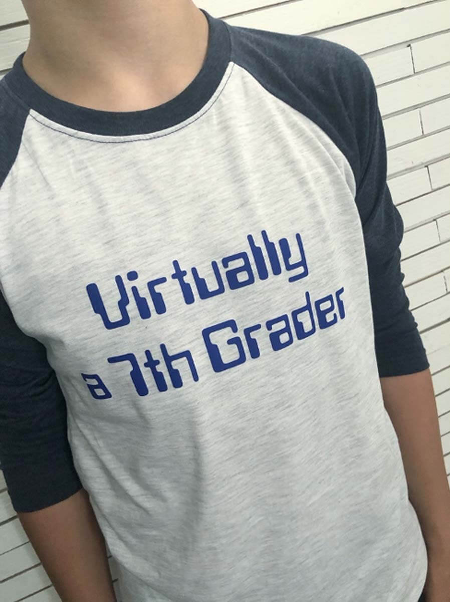 Virtually a 7th grader T-shirt for back-to-school from Cricut Design Space