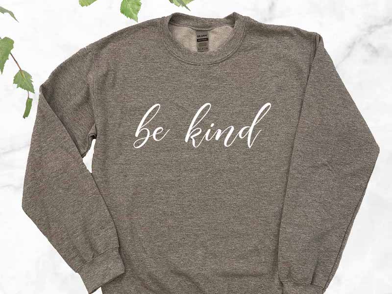 Birch and Bramble - Be Kind Sweatshirt