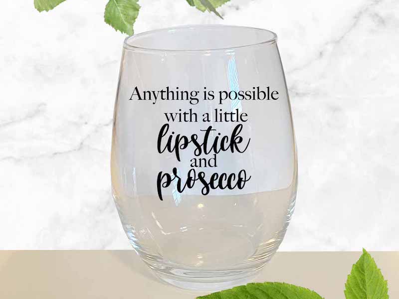 Birch and Bramble - Anything is possible wine glass