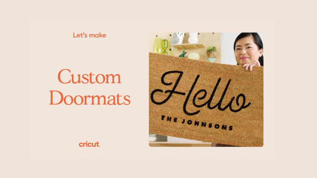 Make doormats with Cricut — An easy howto Cricut